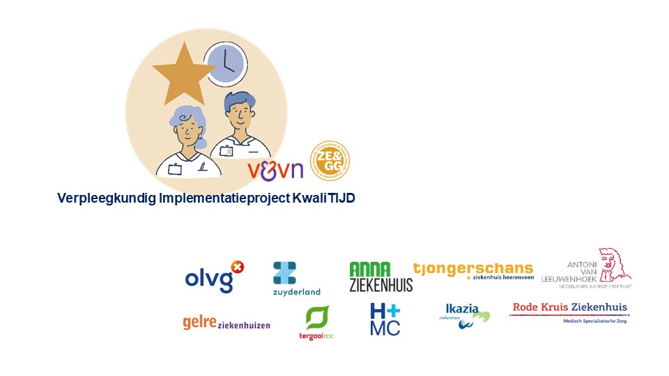 Verpleegkundig implementatieproject KwaliTIJD officieel gestart